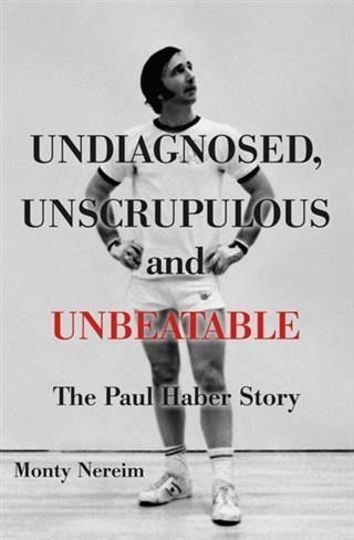 Undiagnosed, Unscrupulous and Unbeatable (eBook, ePUB)