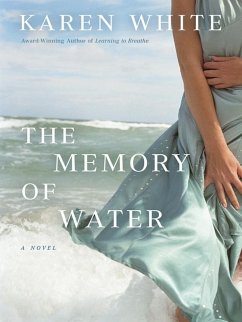 The Memory of Water (eBook, ePUB) - White, Karen