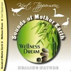 Sounds of Mother Earth - Wellness Dream (MP3-Download)