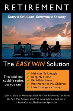 Retirement - The Easy Win Solution (eBook, ePUB) - Gulino, Steve