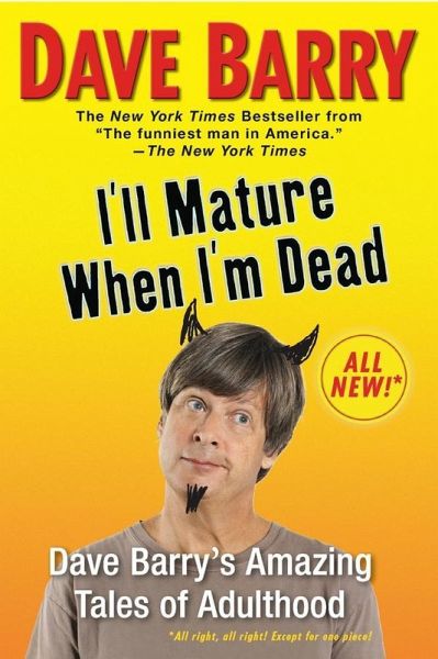 I'll Mature When I'm Dead (eBook, ePUB) I'll Mature When I'm Dead (eBook, ePUB)