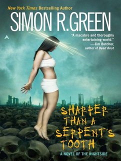 Sharper Than A Serpent's Tooth (eBook, ePUB) - Green, Simon R.