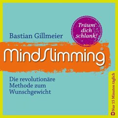 Mindslimming - Schlank im Schlaf (MP3-Download) - Gillmeier, Bastian
