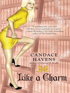 Like a Charm (eBook, ePUB) - Havens, Candace