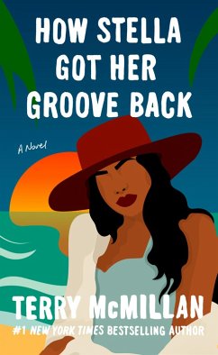 How Stella Got Her Groove Back (eBook, ePUB) - McMillan, Terry