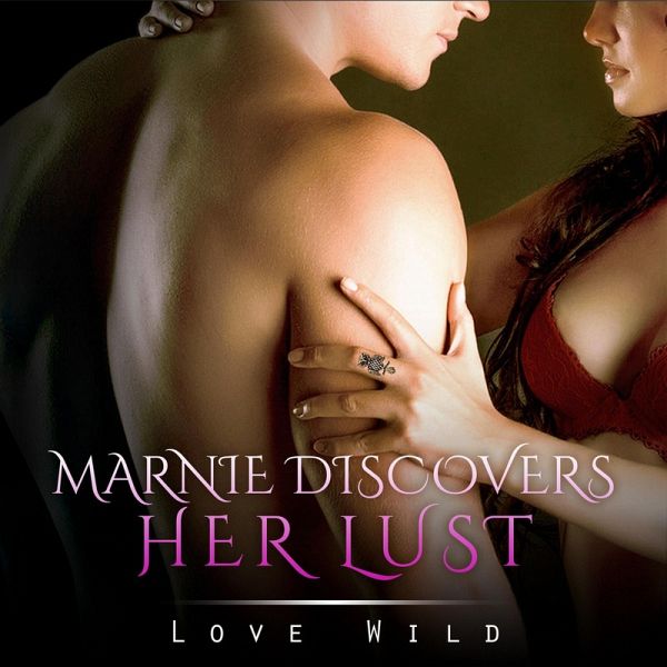 Marnie Discovers Her Lust (MP3-Download) Marnie Discovers Her Lust (MP3-Download)