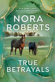 True Betrayals (eBook, ePUB) True Betrayals (eBook, ePUB)