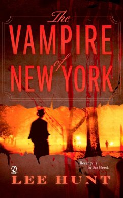 The Vampire of New York (eBook, ePUB) - Hunt, Lee