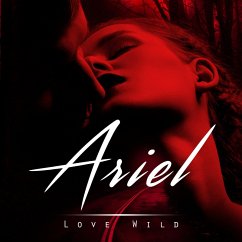 Ariel (MP3-Download) - Wild, Love