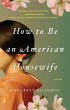 How to Be an American Housewife (eBook,... - Bild 1