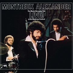 Montreux Alexander-Live! At The Montreux Festival - Alexander,Monty Trio