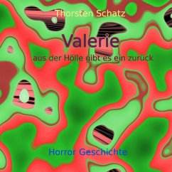 Valerie aus der Hölle gibt es ein zurück (MP3-Download) - Schatz, Thorsten