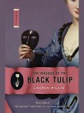 The Masque of the Black Tulip (eBook, ePUB)