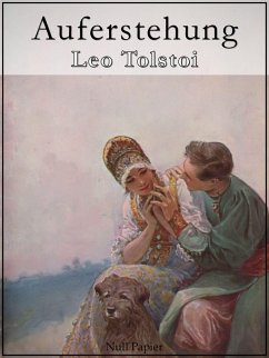 Auferstehung (eBook, PDF) - Tolstoi, Leo