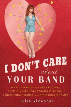 Cover I Don't Care About Your Band (eBook, ePUB)
