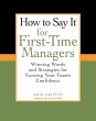 How To Say It for First-Time Managers... - Bild 1