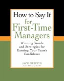 How To Say It for First-Time Managers (eBook, ePUB)