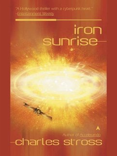 Iron Sunrise (eBook, ePUB) - Stross, Charles