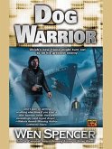 Dog Warrior (eBook, ePUB)