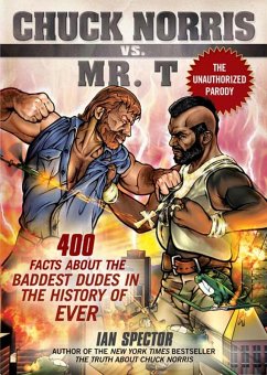 Chuck Norris Vs. Mr. T (eBook, ePUB) - Spector, Ian