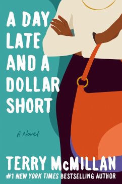 A Day Late and a Dollar Short (eBook, ePUB) - McMillan, Terry