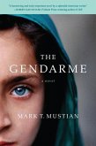 The Gendarme (eBook, ePUB) The Gendarme (eBook, ePUB)