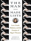 The Man Who Made Lists (eBook, ePUB)