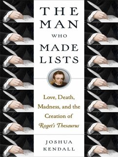 The Man Who Made Lists (eBook, ePUB) - Kendall, Joshua