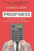 Proofiness (eBook, ePUB) Proofiness (eBook, ePUB)