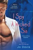 I Spy a Wicked Sin (eBook, ePUB)