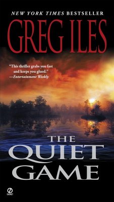 The Quiet Game (eBook, ePUB) - Iles, Greg