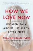 How We Love Now (eBook, ePUB)