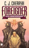Foreigner: 10th Anniversary Edition (eBook, ePUB)