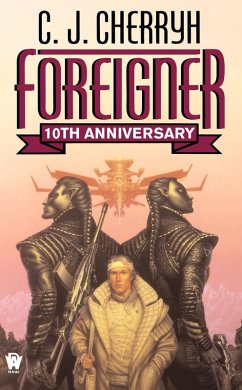 Foreigner: 10th Anniversary Edition (eBook, ePUB) - Cherryh, C. J.