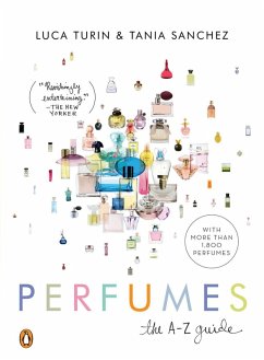 Perfumes (eBook, ePUB) - Turin, Luca; Sanchez, Tania