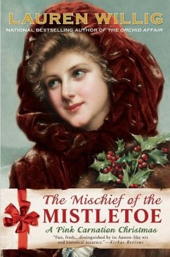 The Mischief of the Mistletoe (eBook, ePUB) - Willig, Lauren