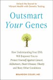 Outsmart Your Genes (eBook, ePUB)