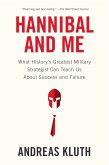 Hannibal and Me (eBook, ePUB)