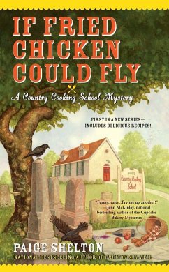 If Fried Chicken Could Fly (eBook, ePUB) - Shelton, Paige