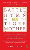Battle Hymn of the Tiger Mother (eBook, ePUB) Battle Hymn of the Tiger Mother (eBook, ePUB)
