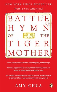 Battle Hymn of the Tiger Mother (eBook, ePUB) - Chua, Amy