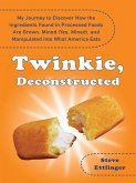 Twinkie, Deconstructed (eBook, ePUB)