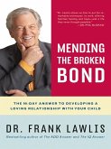 Mending the Broken Bond (eBook, ePUB)