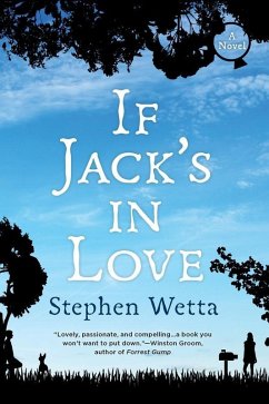 If Jack's in Love (eBook, ePUB) - Wetta, Stephen
