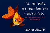 I'll Be Dead by the Time You Read This (eBook, ePUB) I'll Be Dead by the Time You Read This (eBook, ePUB)