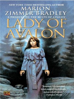 Lady of Avalon (eBook, ePUB) - Bradley, Marion Zimmer