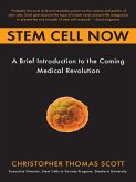 Stem Cell Now (eBook, ePUB)