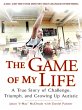 The Game of My Life (eBook, ePUB) - Bild 1
