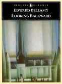 Looking Backward (eBook, ePUB)