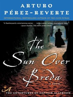 The Sun Over Breda (eBook, ePUB) - Perez-Reverte, Arturo